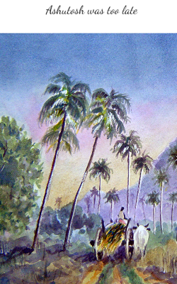 Ashutosh Was Too Late