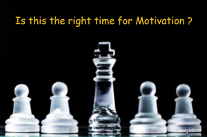 Motivation isn't about words; it's about action. A runner never waits for great weather to get in shape, a student doesn't wait until they feel inspired to study, and a dreamer doesn't wait until there is a convenient time to initiate. The moment is now.