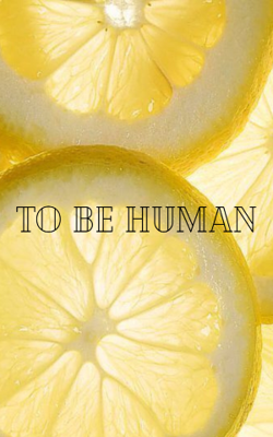 To Be Human