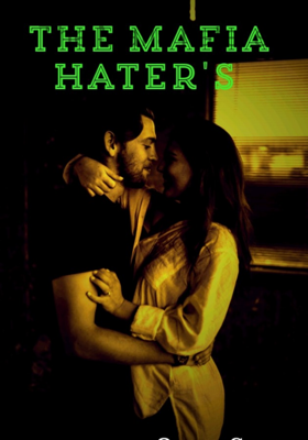 द माफिया हेटर्स