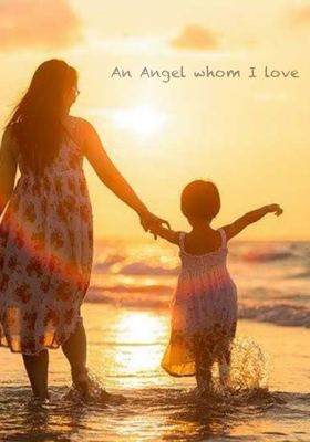 An Angel whom I love