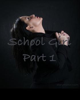 School Girl Part 1