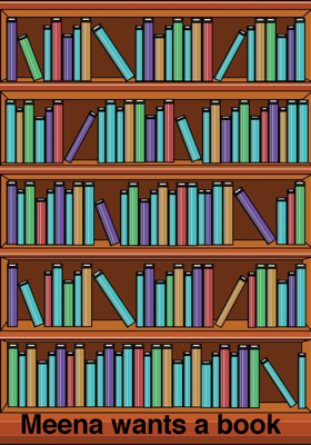 Meena Wants A Book