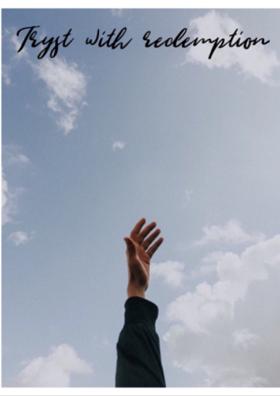 Tryst With Redemption