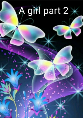 A Girl Part 2