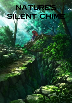 Nature's Silent Chime