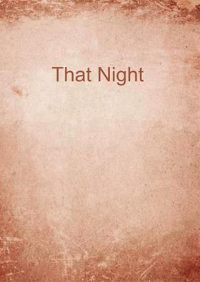 That Night