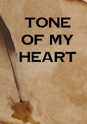 Tone Of My Heart