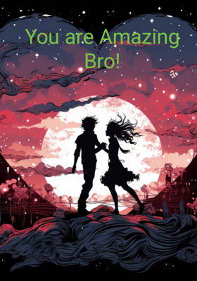 You are Amazing Bro!