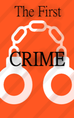 The First Crime