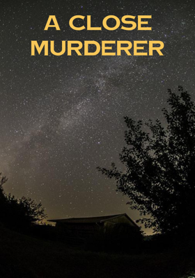 ଏକ ଅନ୍ତରଙ୍ଗ ହତ୍ୟାକାରି