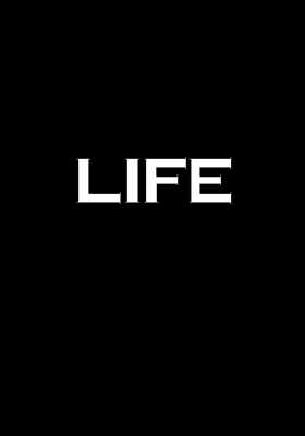 Life