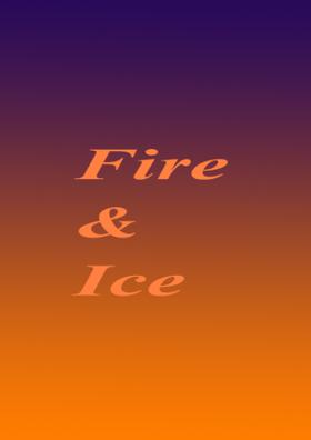 Fire & Ice