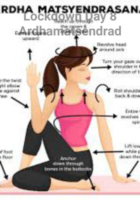 Lockdown Day 8 Ardhamatsendrad