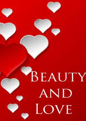 Beauty and Love