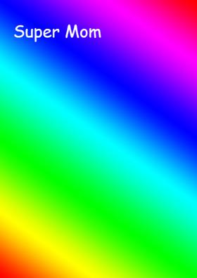 Super Mom