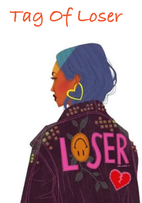 Tag Of Loser