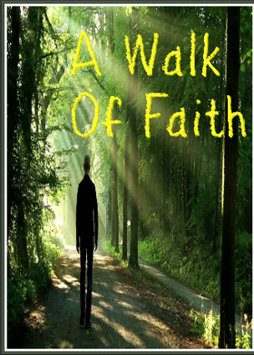 A Walk Of Faith