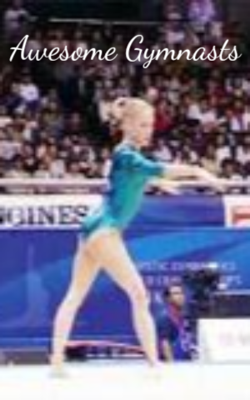 Awesome Gymnasts
