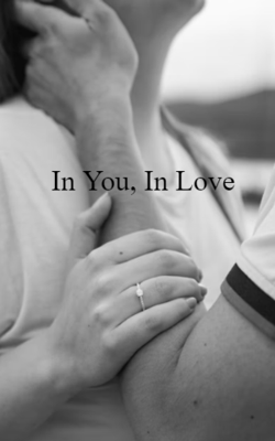 In You, In Love