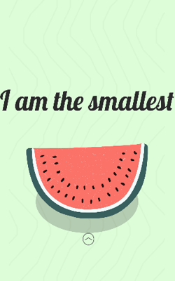 I am the smallest