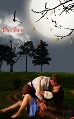 Our love