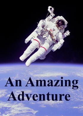 An Amazing Adventure