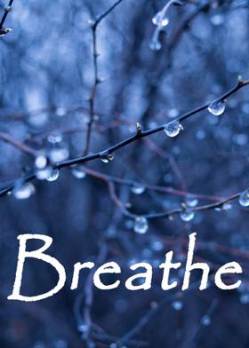 Breathe