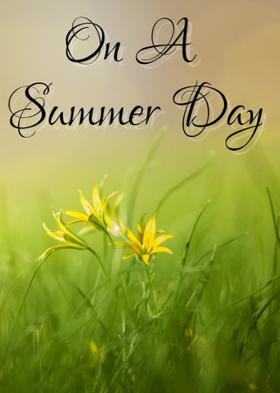 On A Summer Day