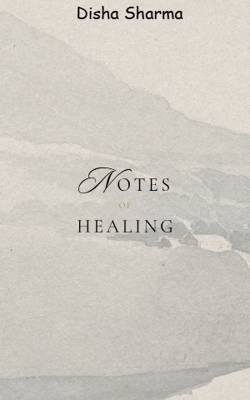 The Notes Of Healing