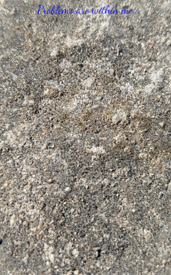 Problems Are Within Me...