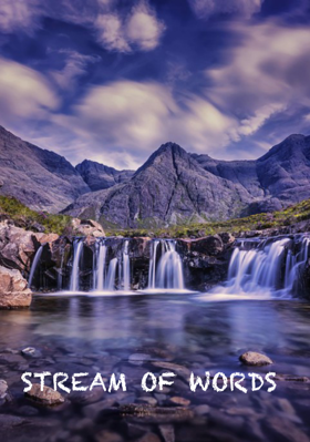 STREAM OF WORDS