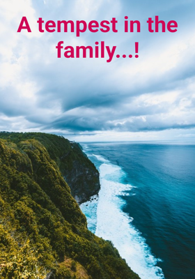 A Tempest In The Family