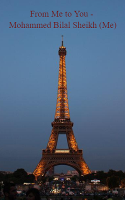 From Me to You - Mohammed Bilal Sheikh (Me)