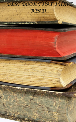 Best Book That I Have Read...