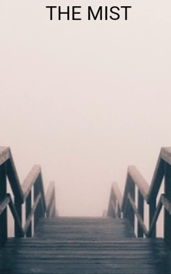 THE MIST