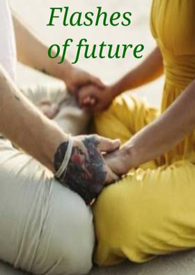 Flashes Of Future