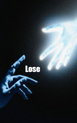 Lose
