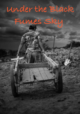 Under the Black Fumes Sky