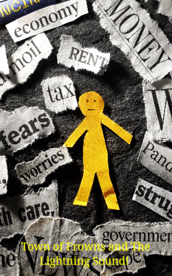 Town of Frowns And The Lightning Sound!