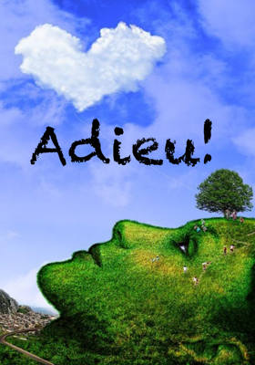 Adieu