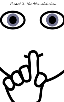 Prompt 3. The Alien abduction