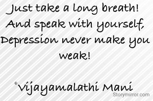 Just take a long breath!
And s