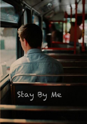 Stay By Me