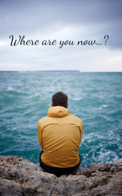 Where Are You Now…?