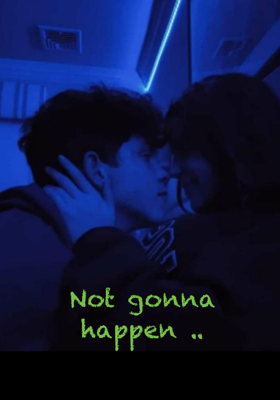 Not Gonna Happen ..