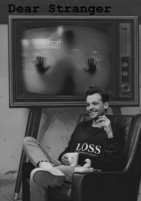 Dear Stranger