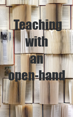 Teaching With An Open-Hand