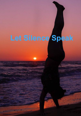 Let Silence Speak