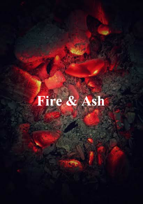 Fire & Ash